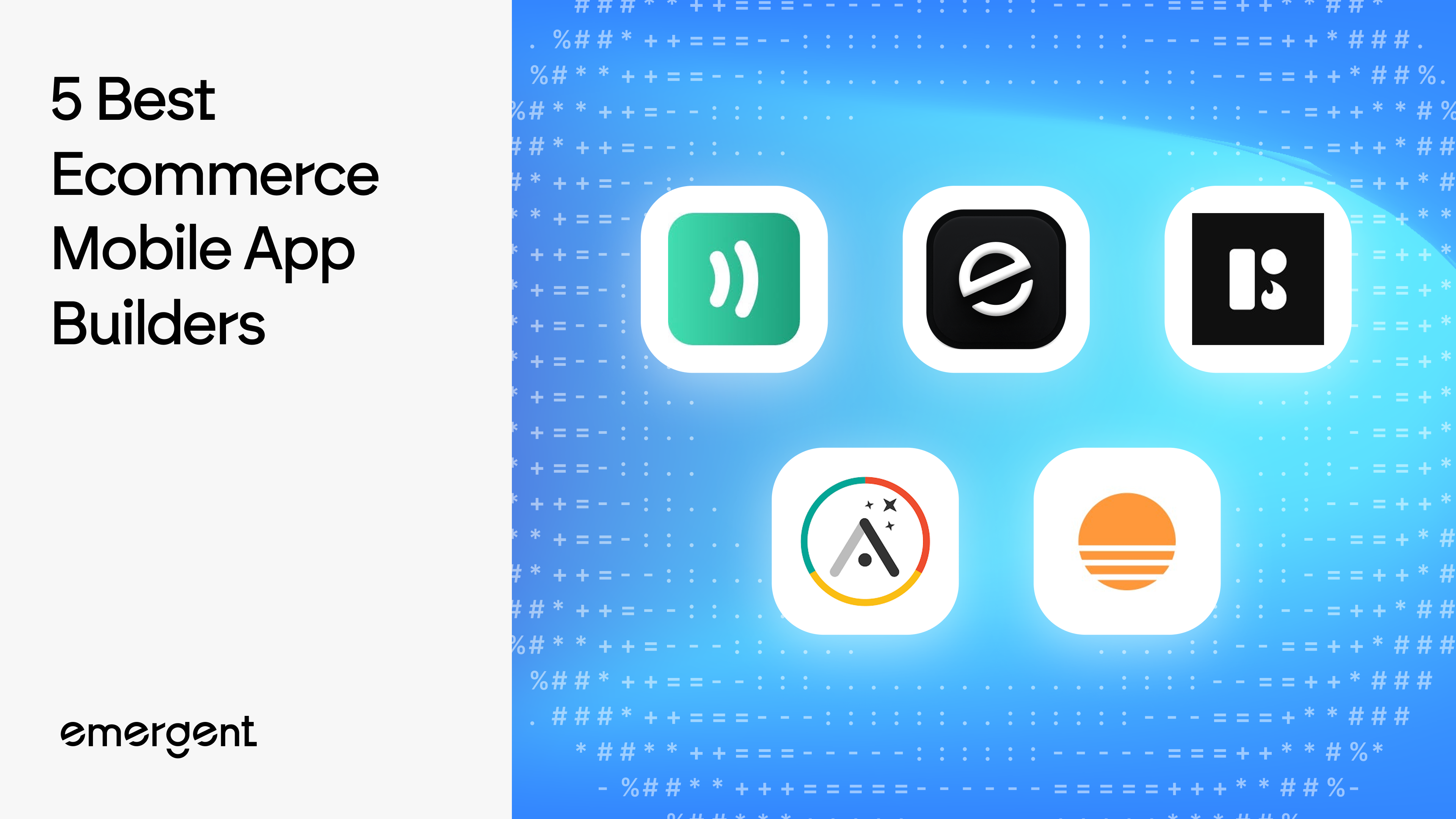 5 Best Ecommerce Mobile App Builders