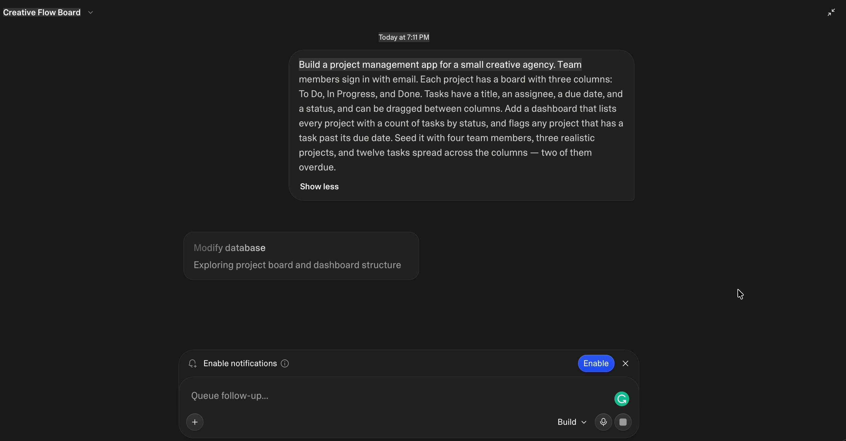Emergent agent running a build