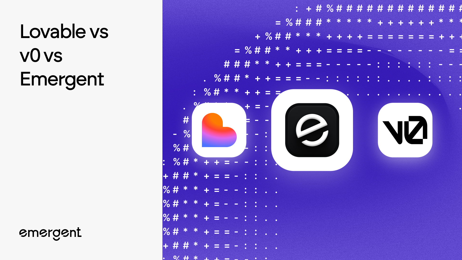 Lovable vs v0 vs Emergent