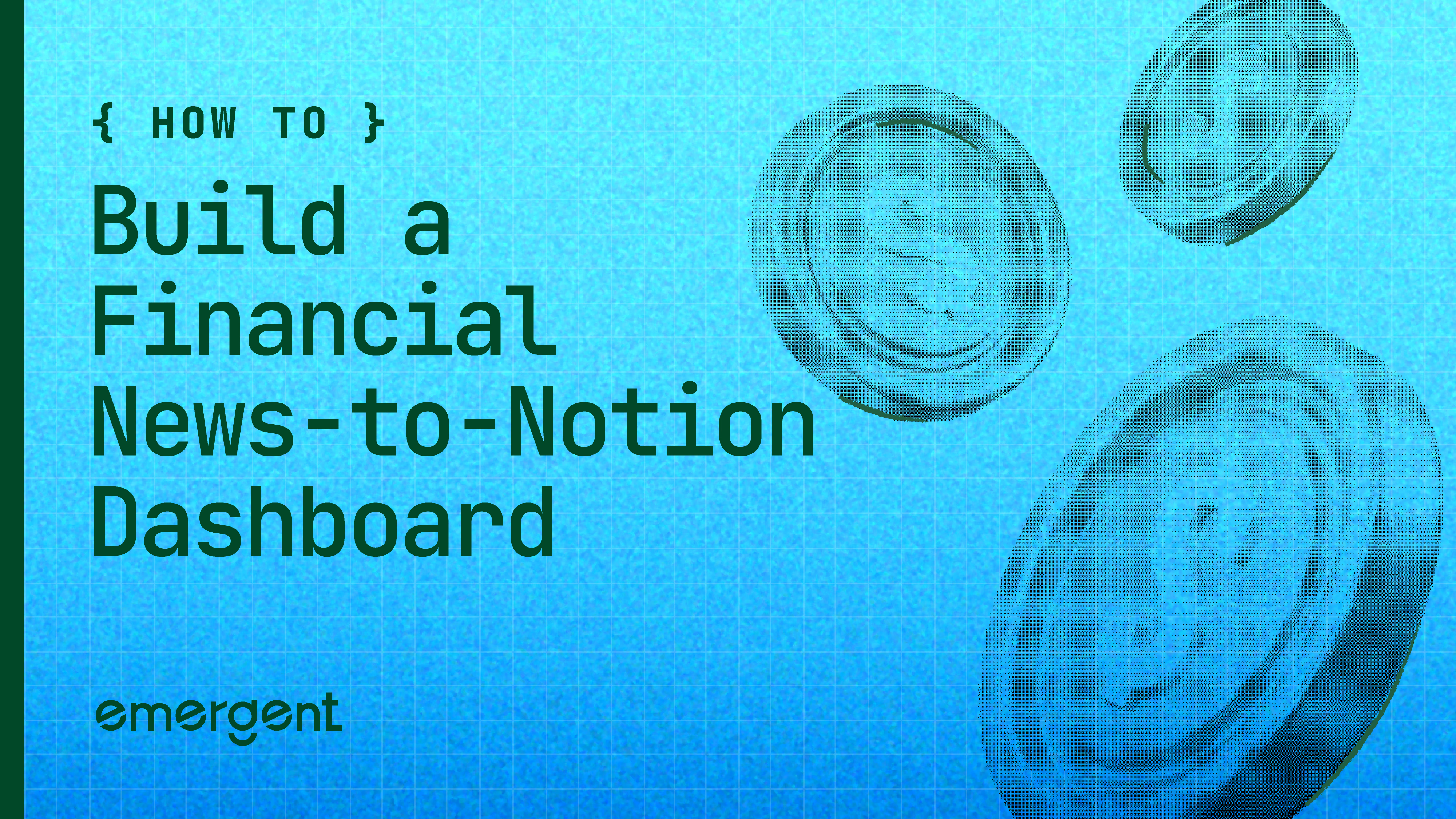 financial news notion dashboard emergent