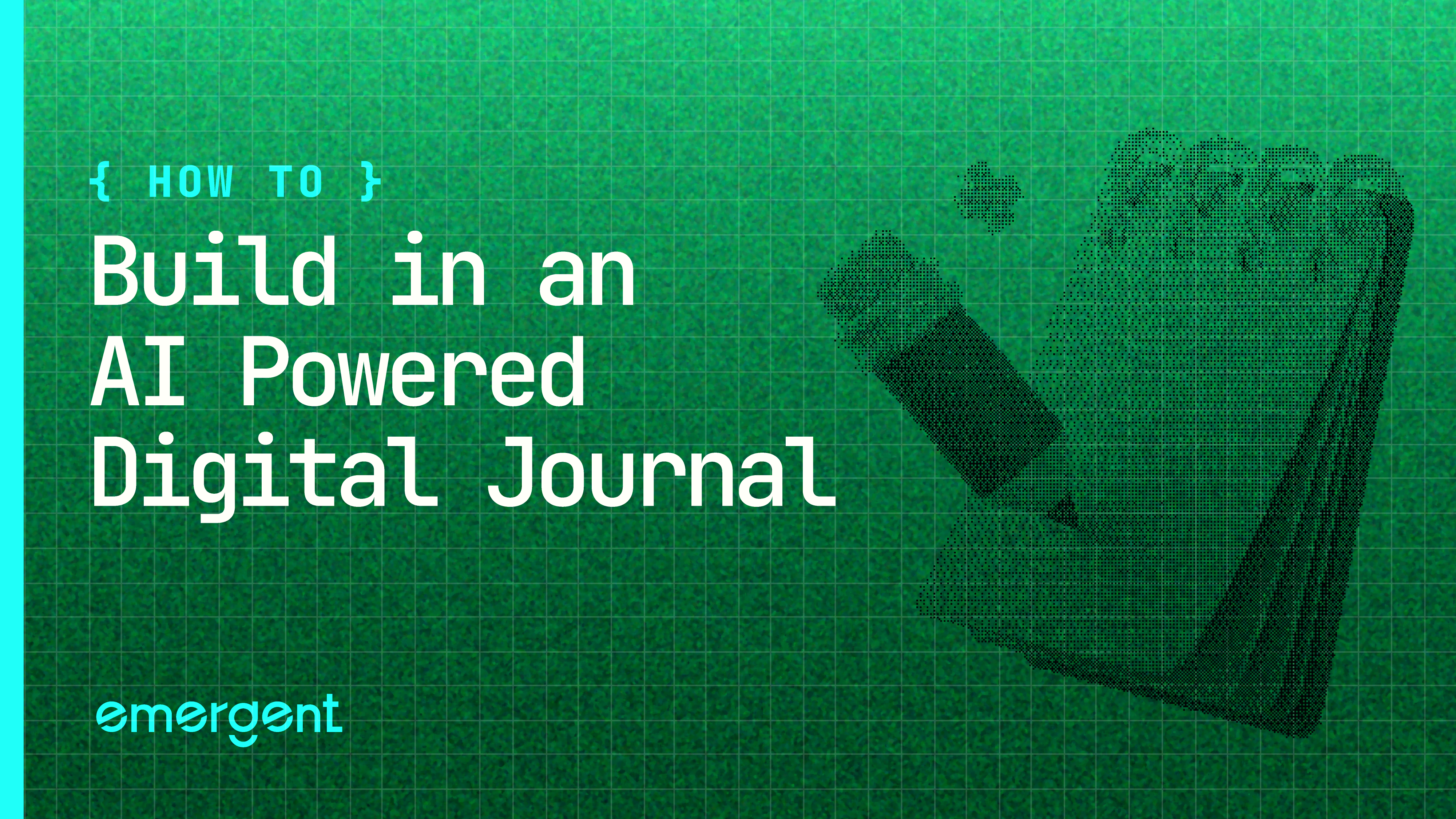 how to build an ai powered digital journal